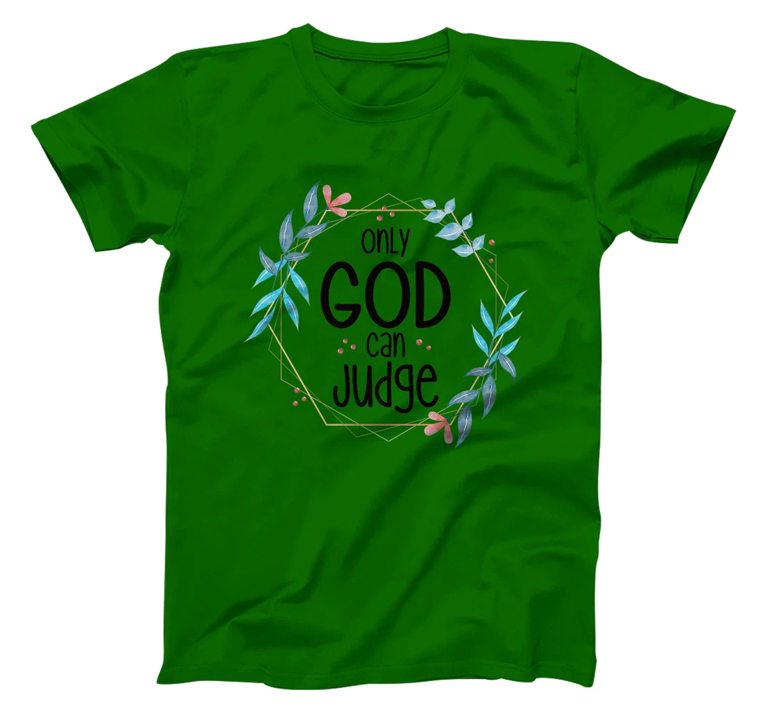 Only God Can Judge Premium T-Shirt