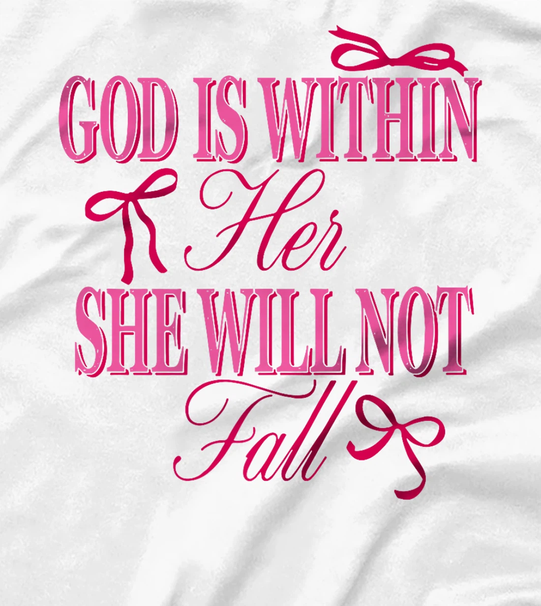 God Is Within Her She Will Not Fall American Christ Bow Premium T-Shirt