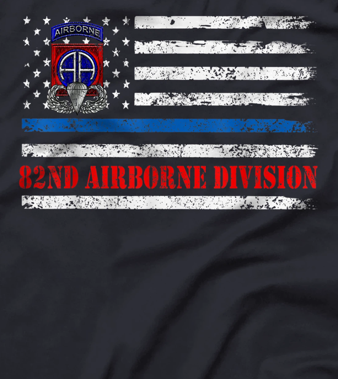 82nd Airborne Division Flag Tshirt, Veterans Day Gift T-Shirt
