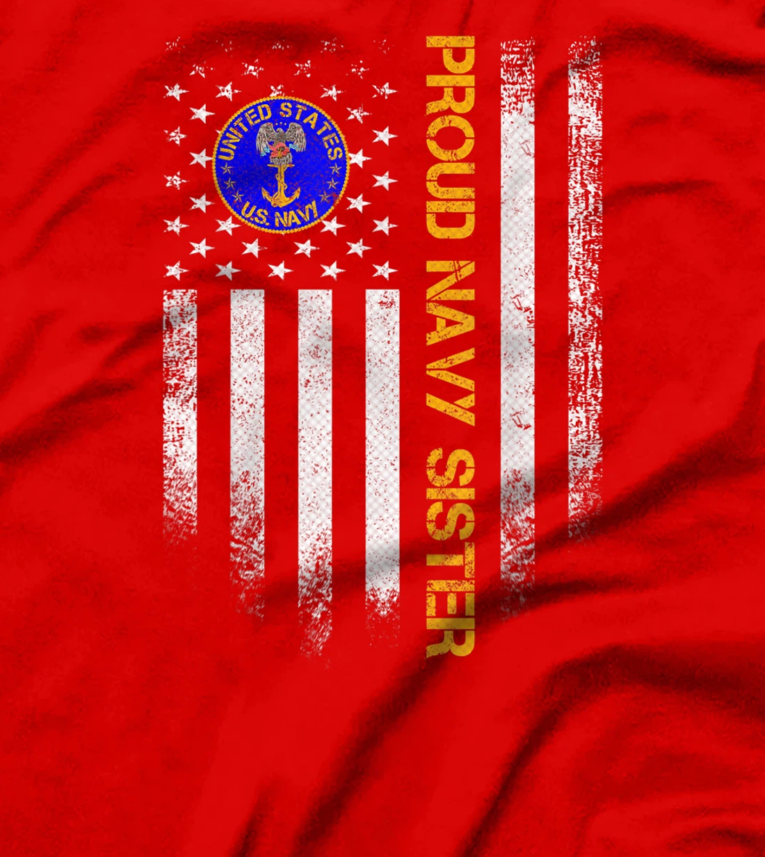 Vintage USA American Flag Proud US Navy Veteran Sister Funny T-Shirt