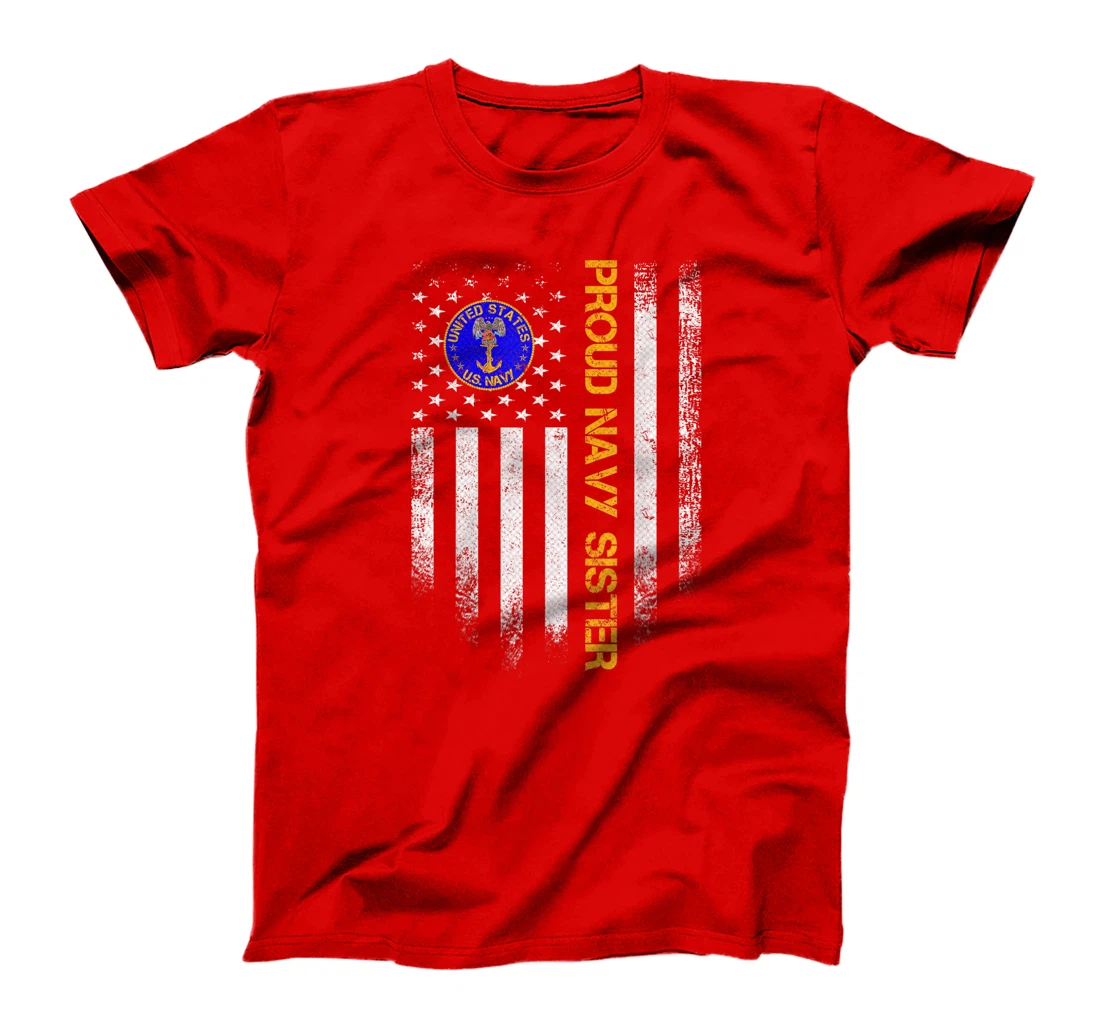 Vintage USA American Flag Proud US Navy Veteran Sister Funny T-Shirt