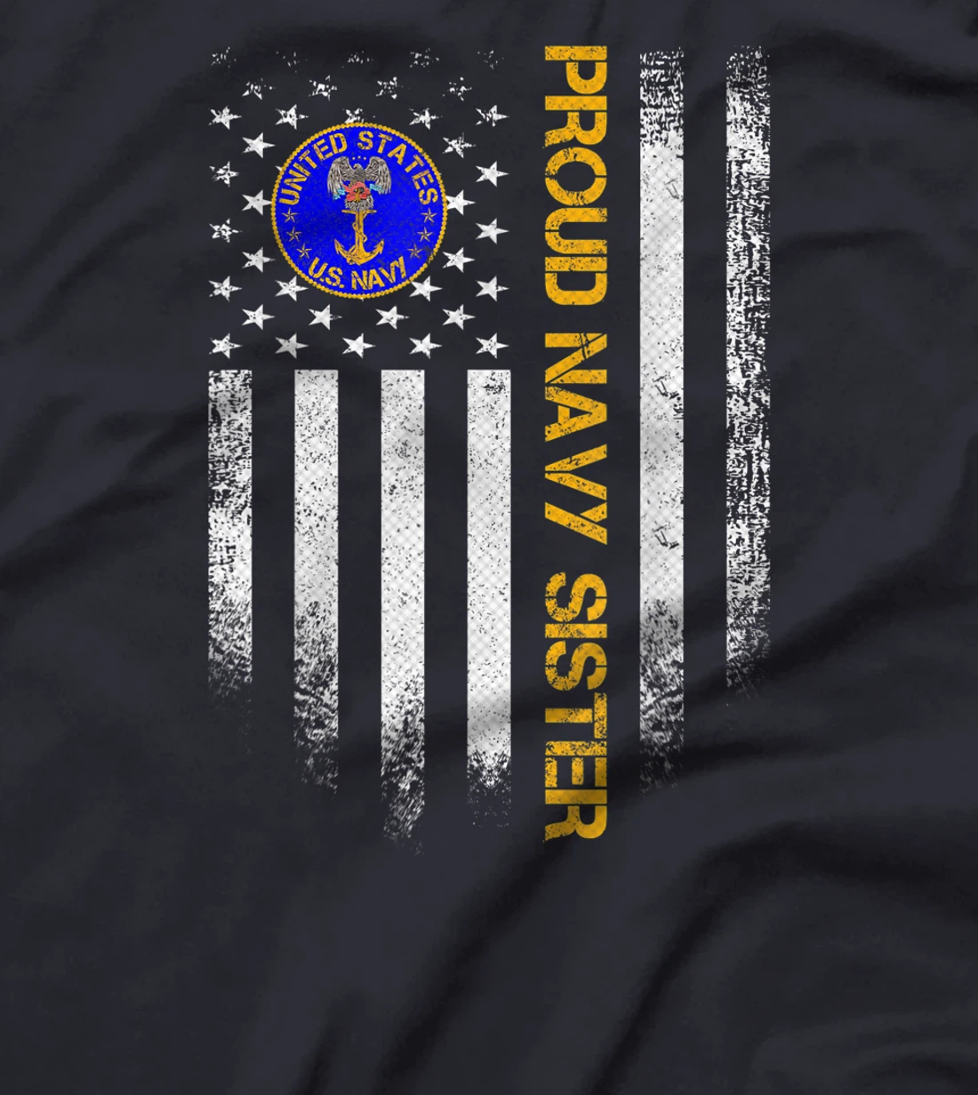 Vintage USA American Flag Proud US Navy Veteran Sister Funny T-Shirt