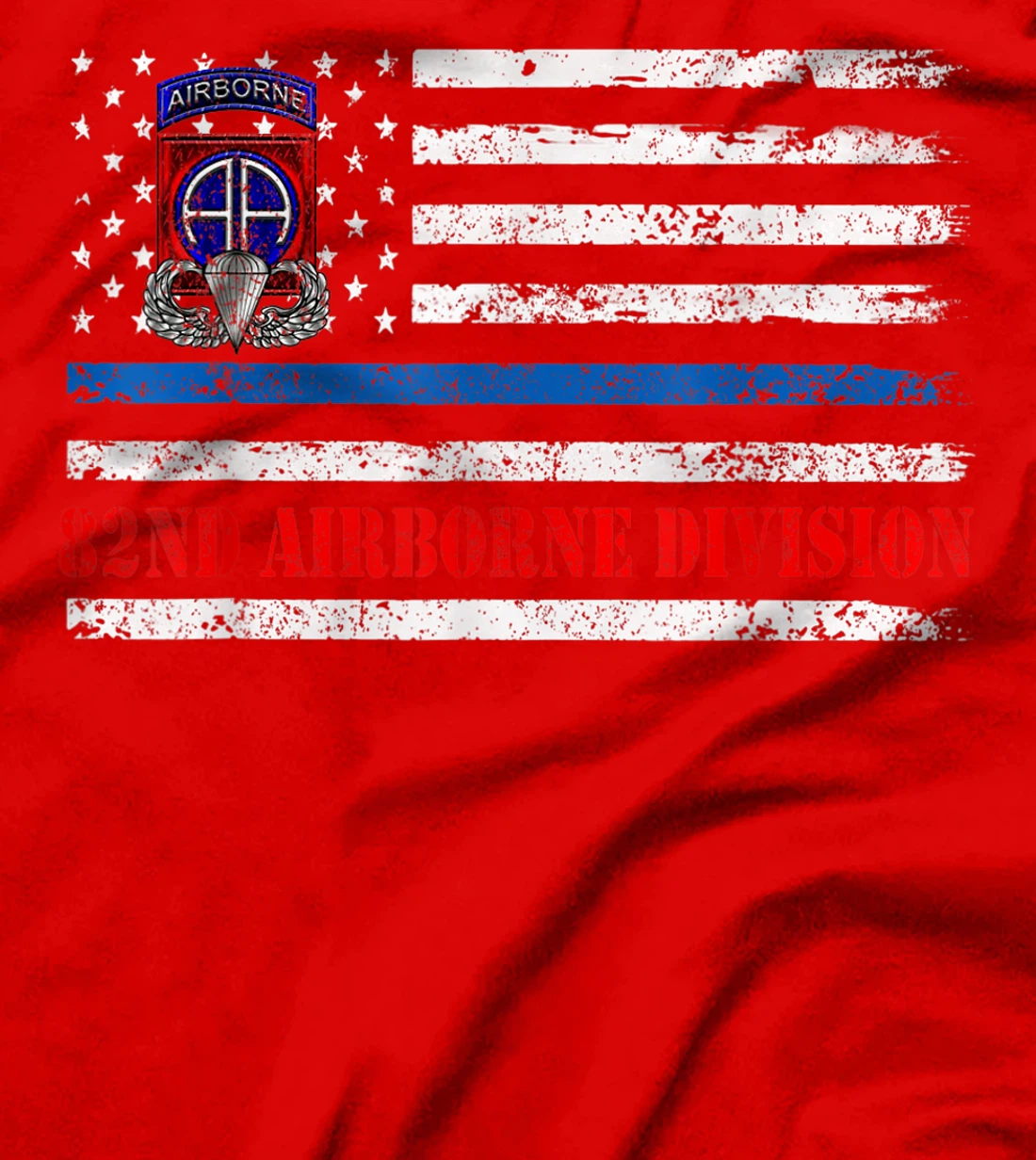 82nd Airborne Division Flag Tshirt, Veterans Day Gift T-Shirt