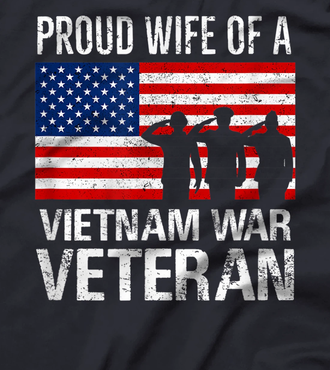 Proud Wife Vietnam War Veteran Husband Wives Matching Design T-Shirt