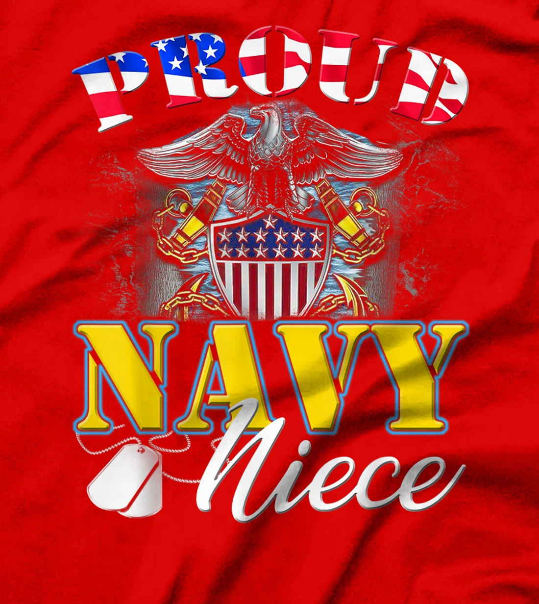 Proud Navy Niece With American Flag T-Shirt Veteran Gift T-Shirt