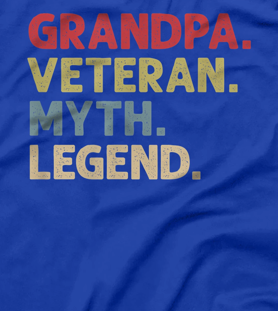 Mens Grandpa Veteran Myth Legend T-Shirt