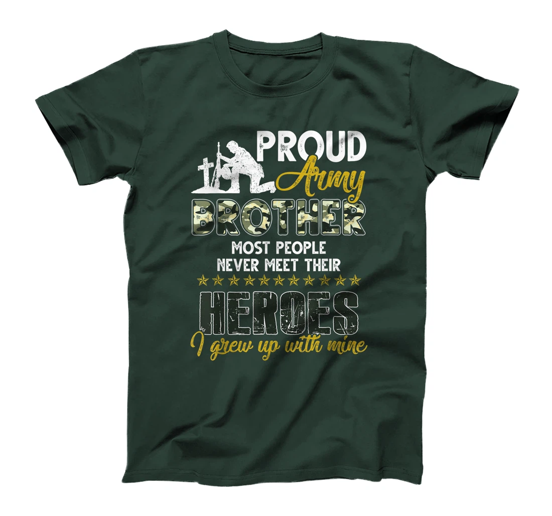 Mens Proud Army Brother American Soldier Veteran Army Hero Gift T-Shirt
