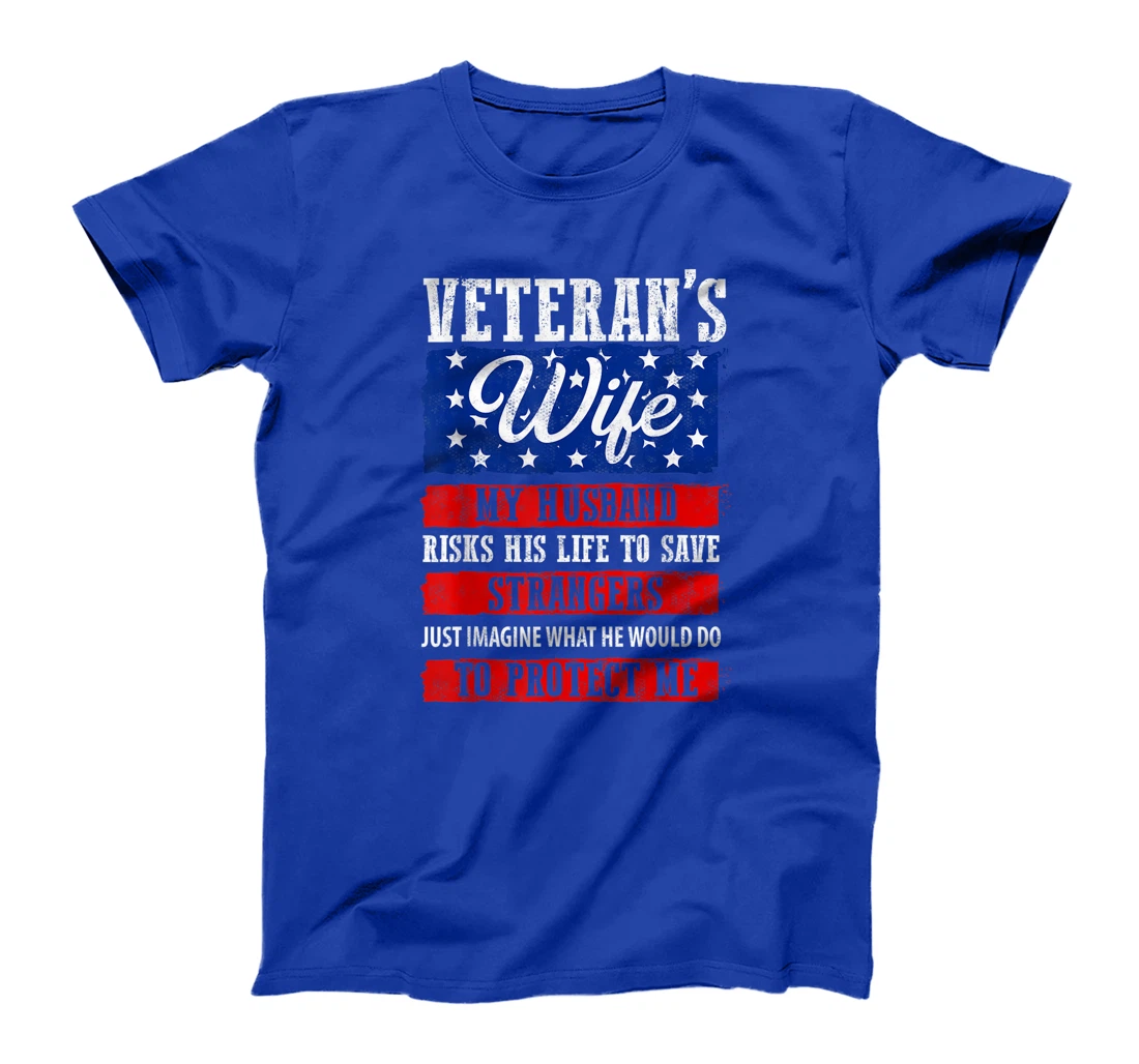 Proud Army Wife, Military Wife, Veterans Day, Veteran's Wife T-Shirt