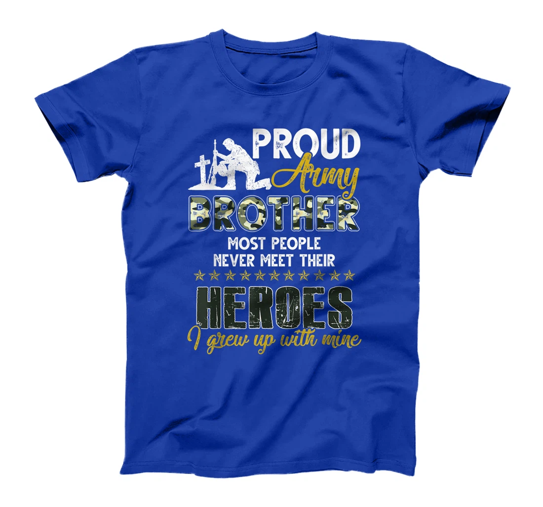 Mens Proud Army Brother American Soldier Veteran Army Hero Gift T-Shirt