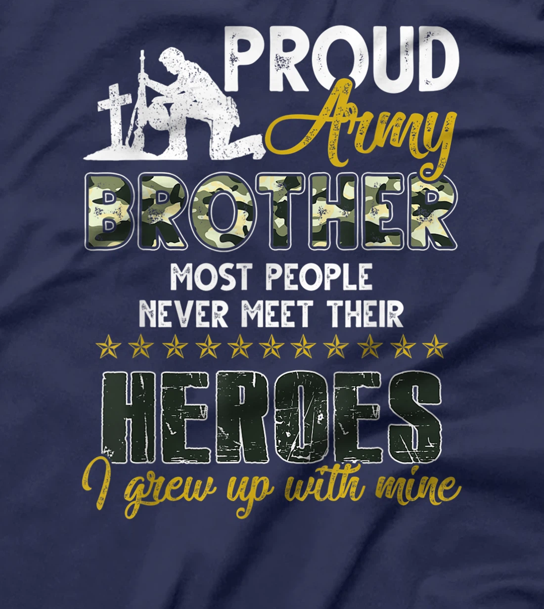 Mens Proud Army Brother American Soldier Veteran Army Hero Gift T-Shirt