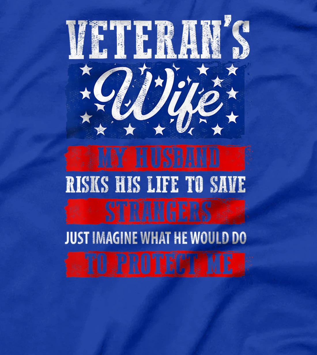 Proud Army Wife, Military Wife, Veterans Day, Veteran's Wife T-Shirt