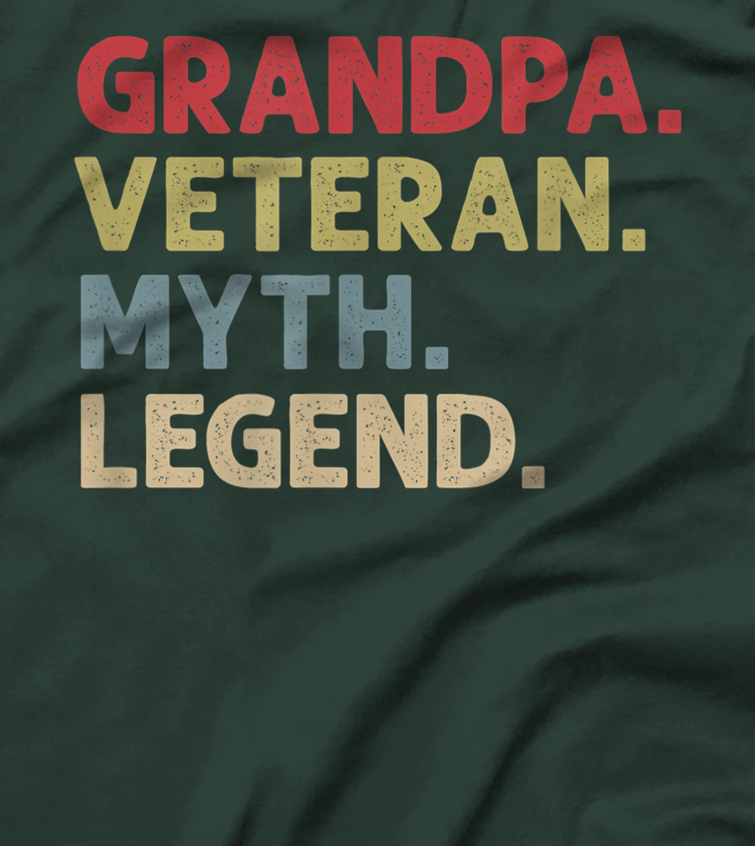 Mens Grandpa Veteran Myth Legend T-Shirt