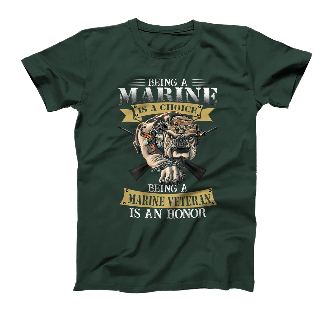 Being a marine veteran is an honor T-Shirt