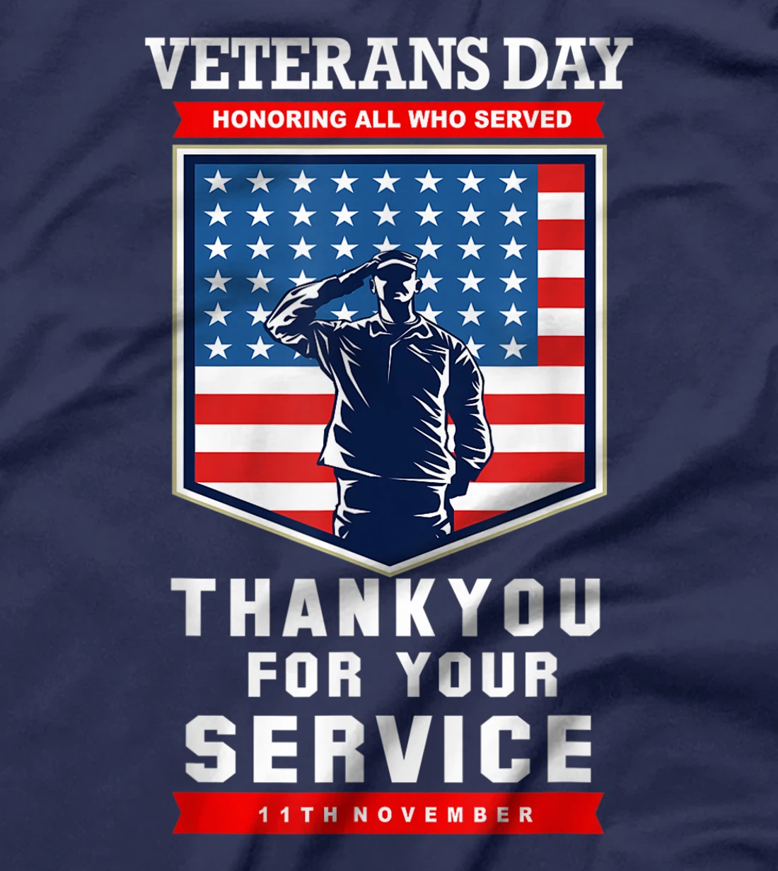 Veterans Day. 11th November - Thankyou for your Service. T-Shirt