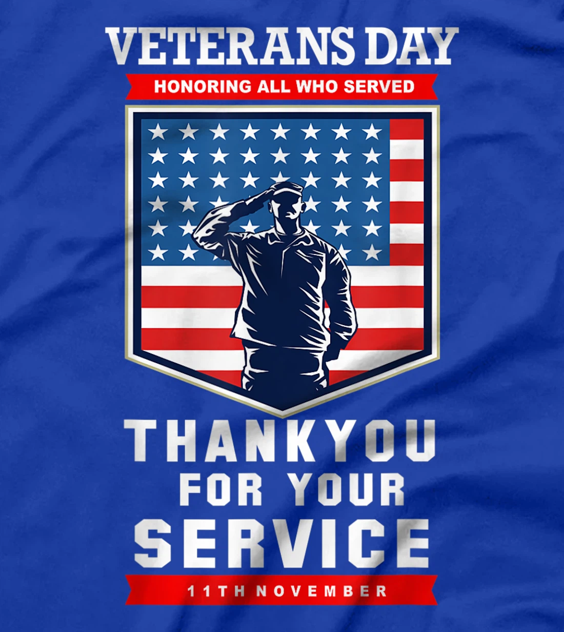 Veterans Day. 11th November - Thankyou for your Service. T-Shirt