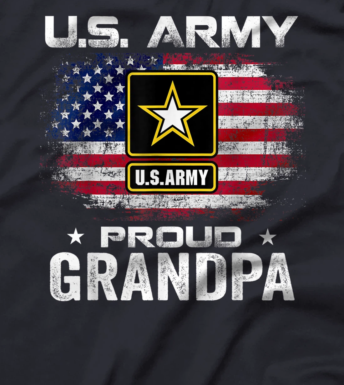 U.S Army Proud Grandpa With American Flag Gift Veteran Gift T-Shirt
