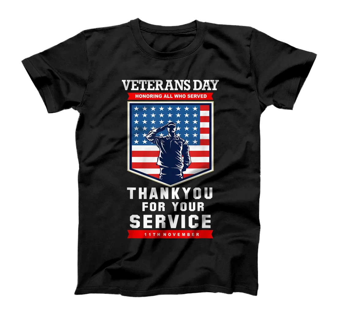 Veterans Day. 11th November - Thankyou for your Service. T-Shirt