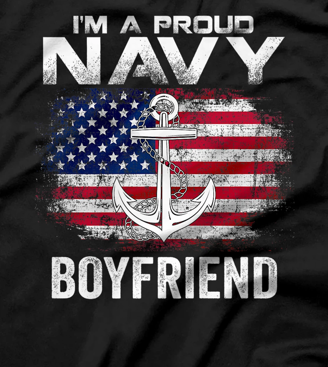I'm A Proud Navy Boyfriend With American Flag Gift Veteran Premium T-Shirt