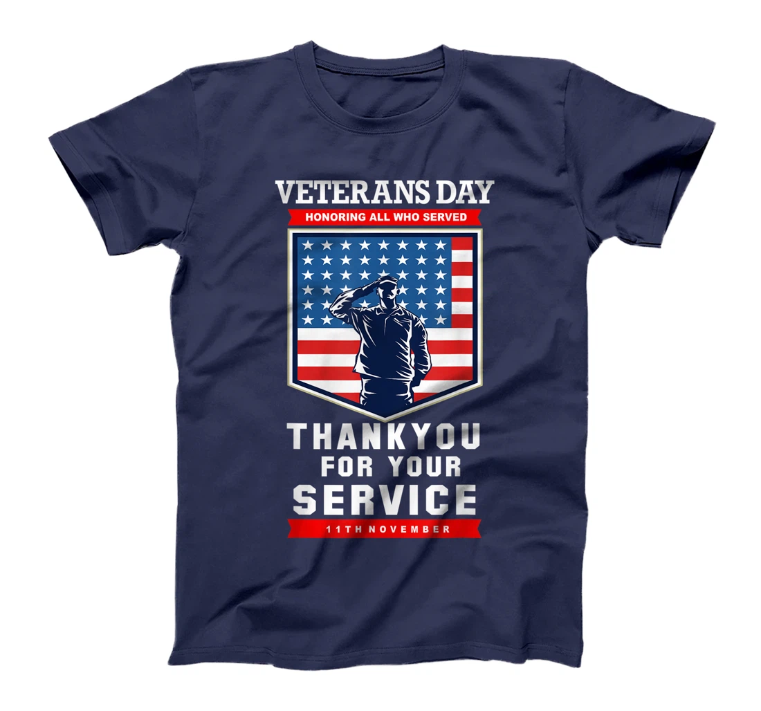 Veterans Day. 11th November - Thankyou for your Service. T-Shirt