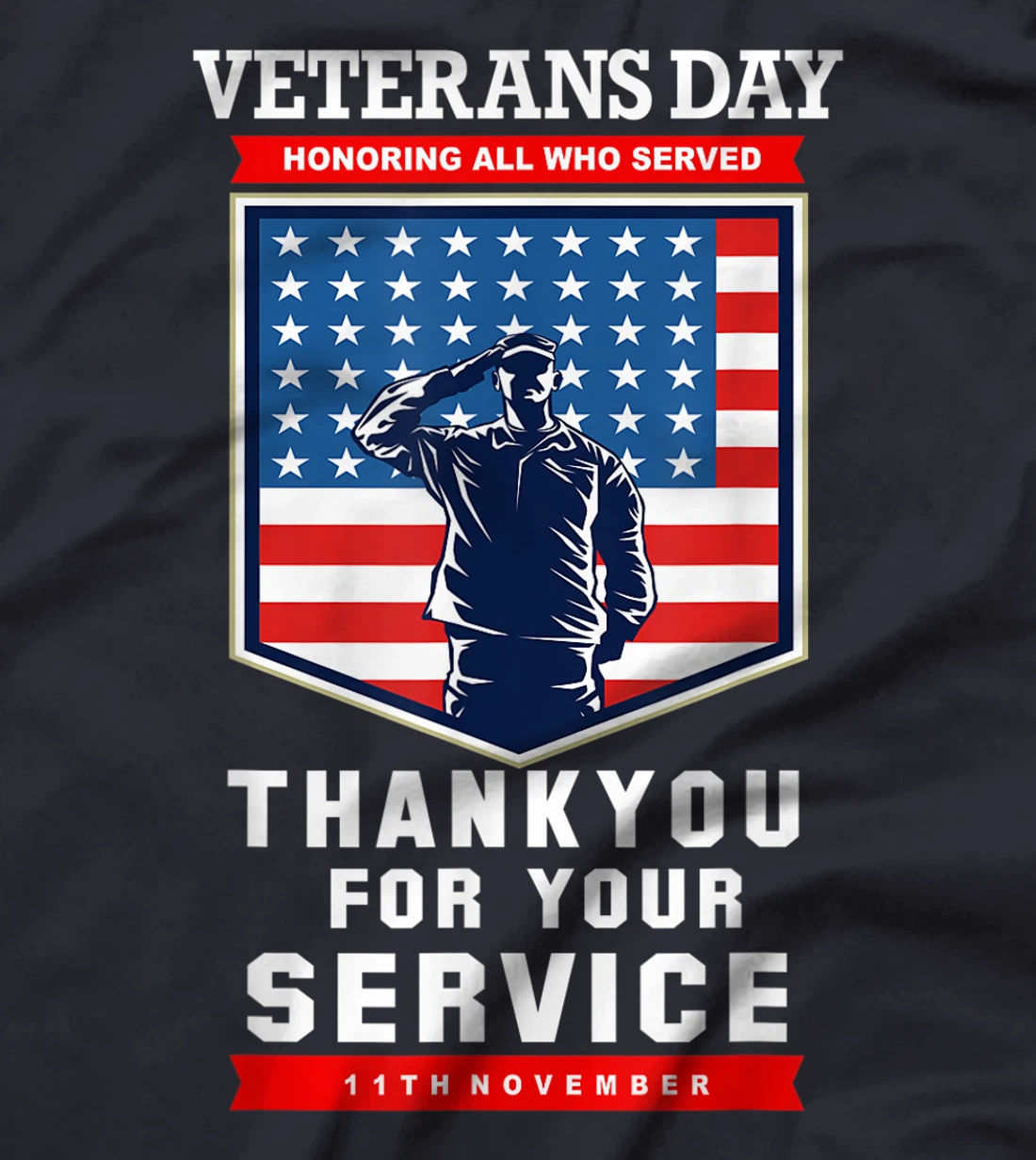 Veterans Day. 11th November - Thankyou for your Service. T-Shirt