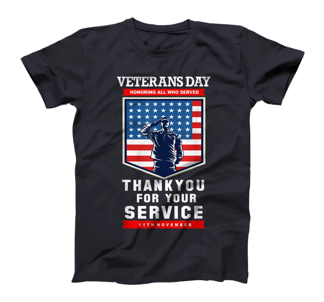 Veterans Day. 11th November - Thankyou for your Service. T-Shirt