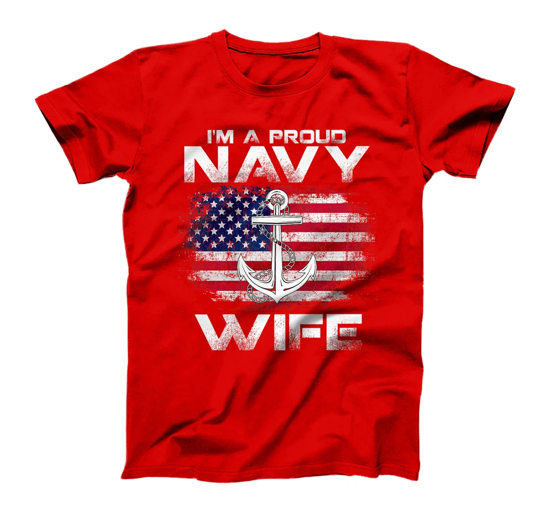 I'm A Proud Navy Wife With American Flag Gift Veteran Premium T-Shirt