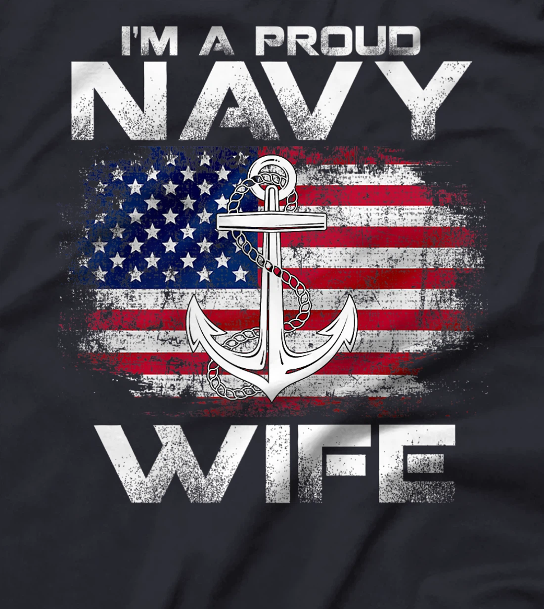I'm A Proud Navy Wife With American Flag Gift Veteran Premium T-Shirt