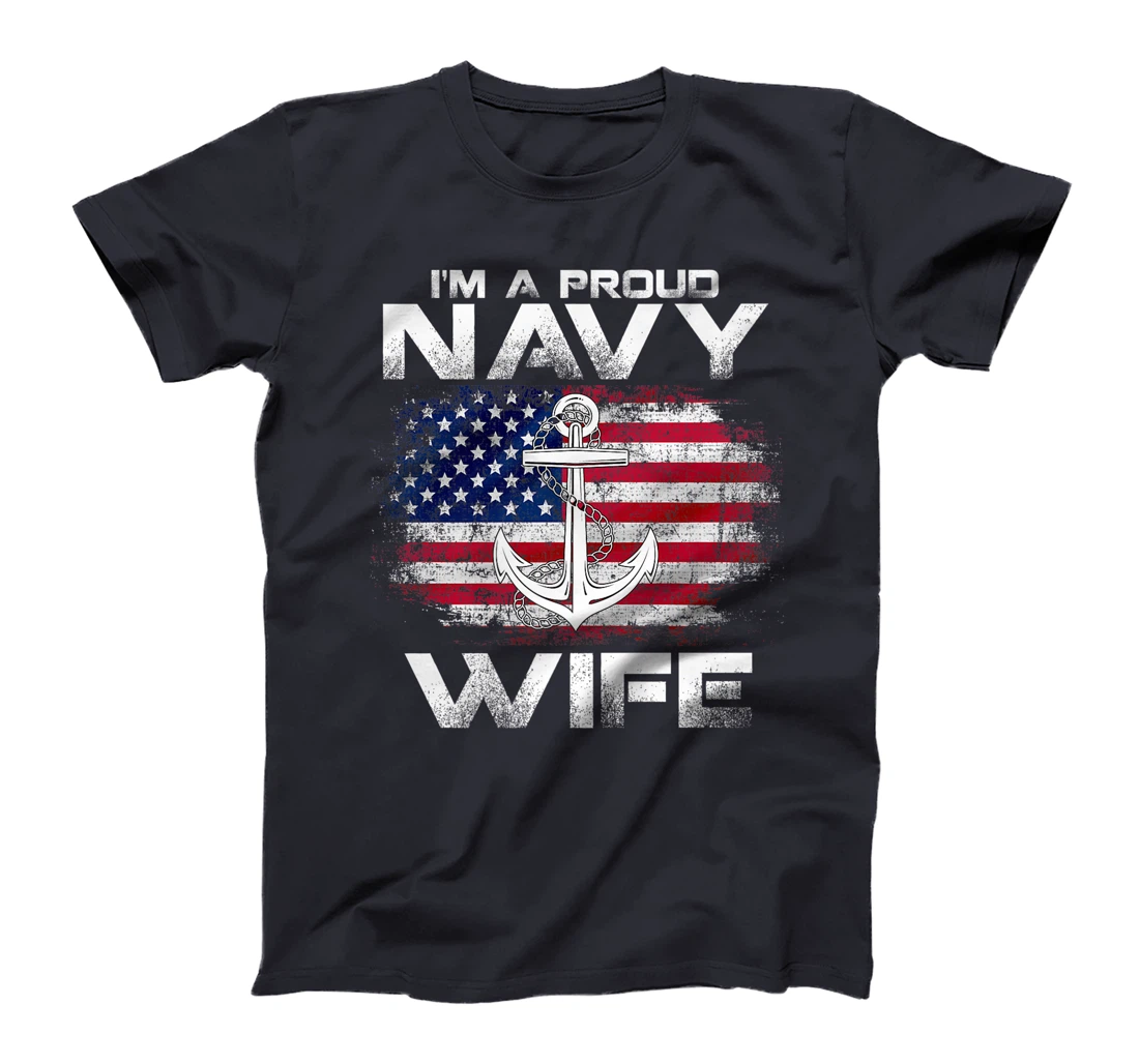 I'm A Proud Navy Wife With American Flag Gift Veteran Premium T-Shirt