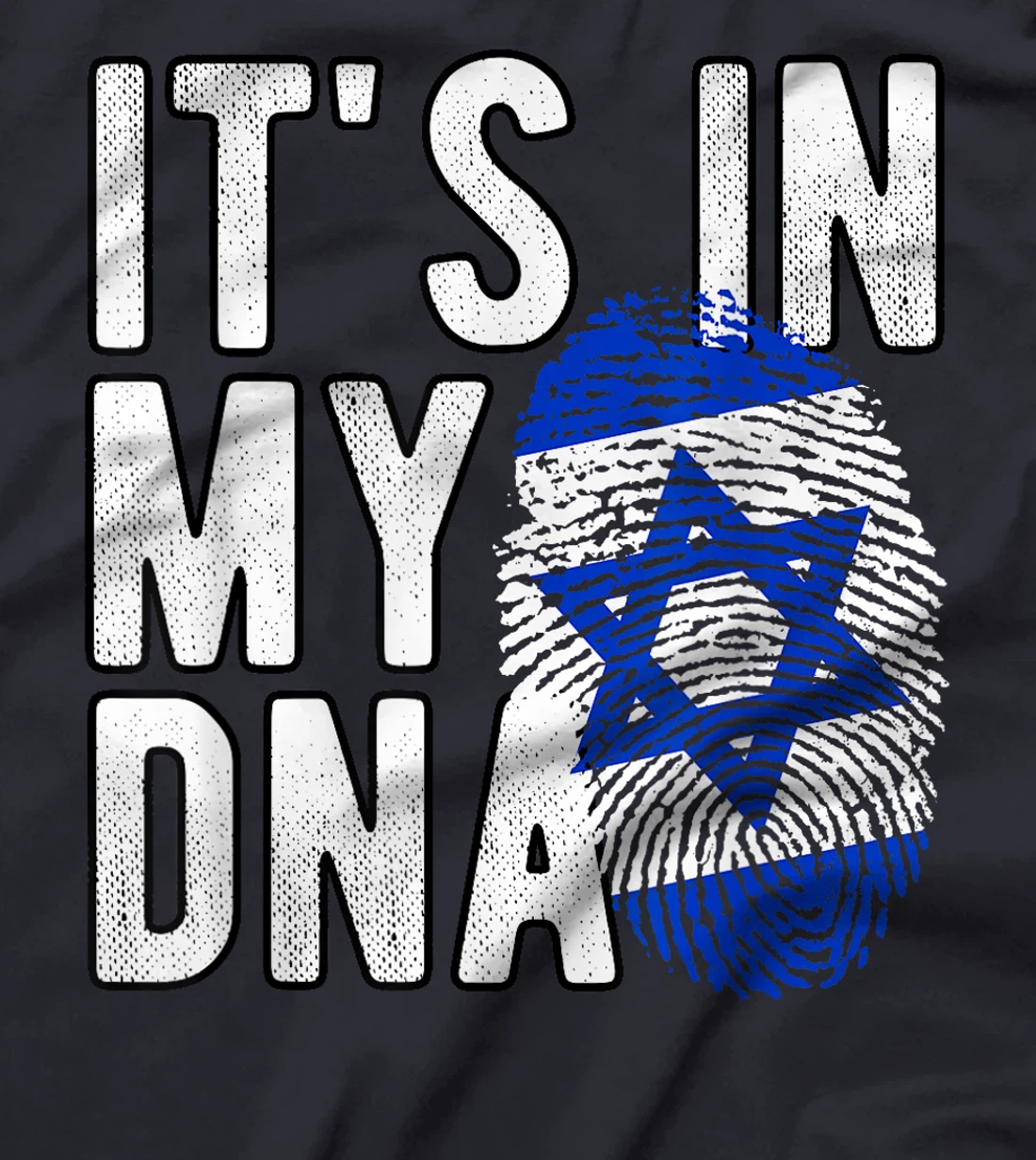 It's In My DNA Israel Flag Jewish I Stand With Israel T-Shirt