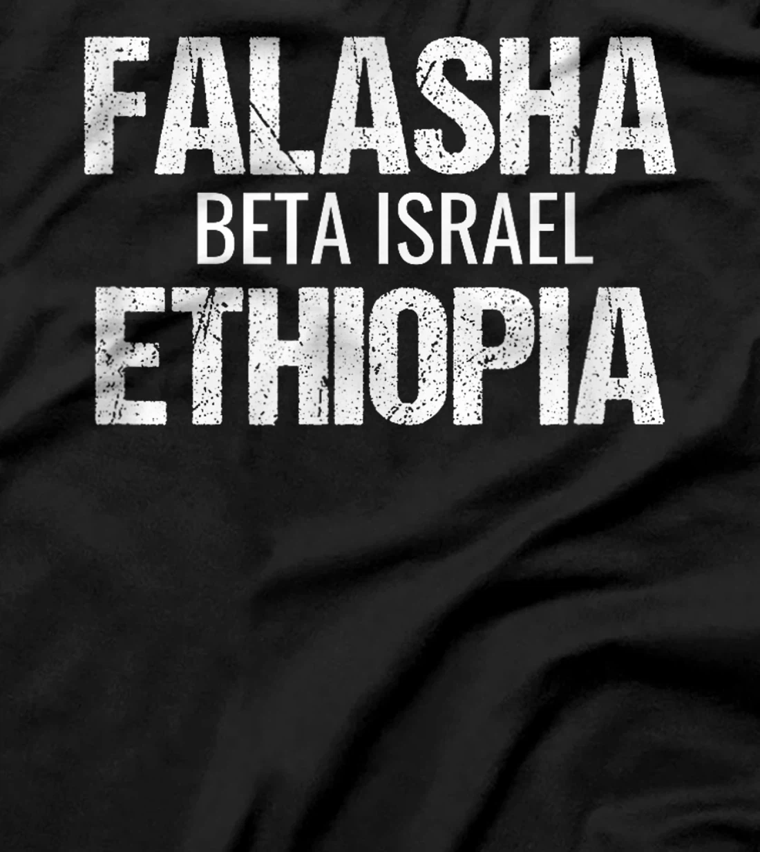 Falasha Beta Israel Ethiopia - Ethiopian Jewish Design T-Shirt