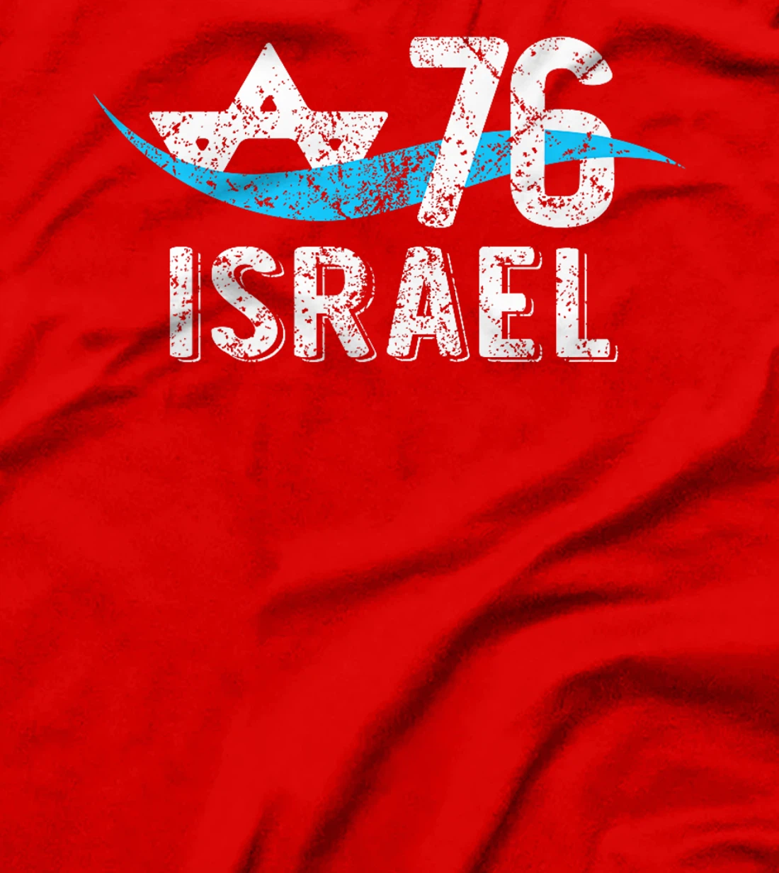 Yom Ha'atzmaut 2024 Independence Day Israel 76 Birthday Premium T-Shirt