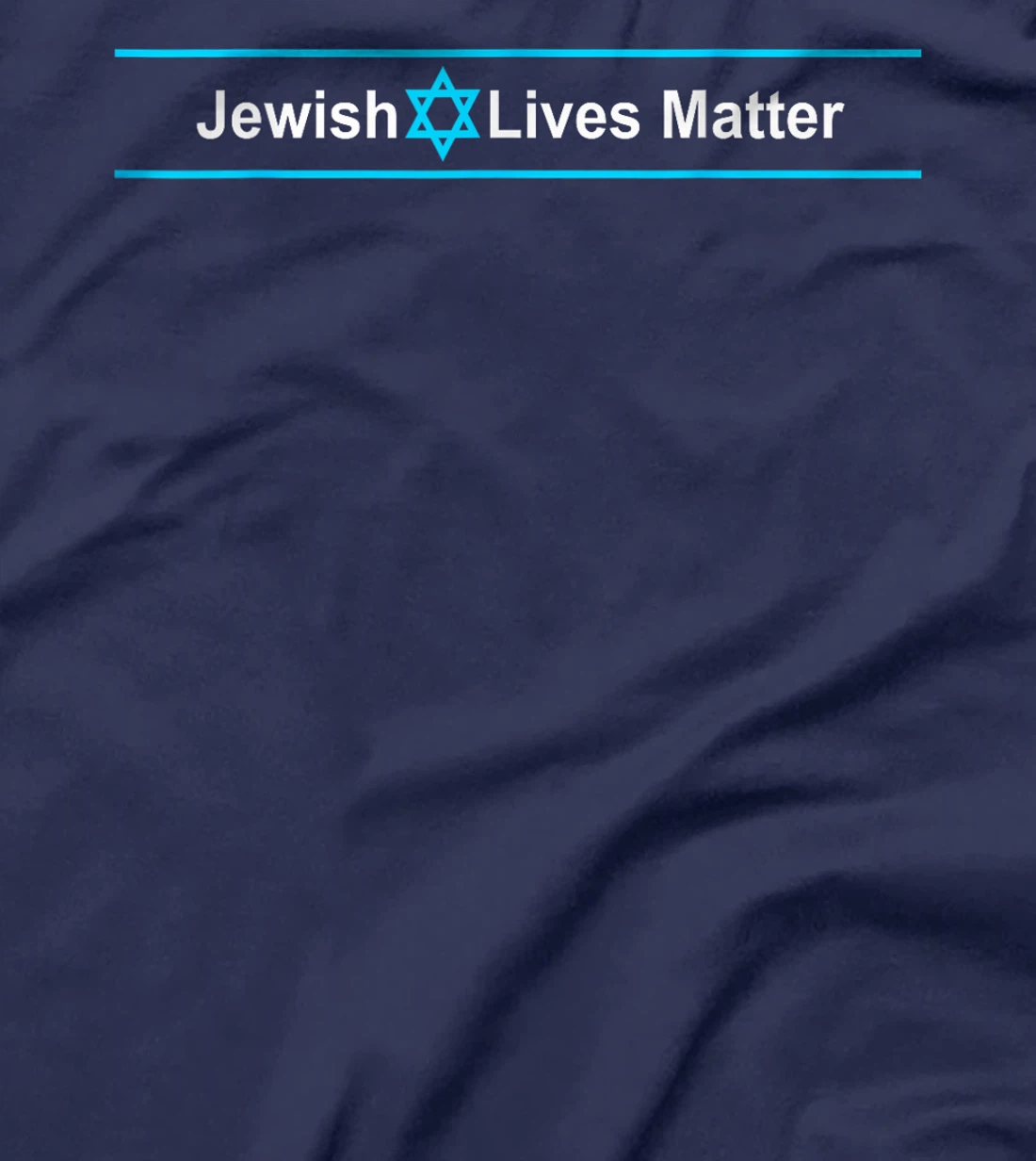 Jewish Lives Matter - Stand Up to Hate and Stand with Israel T-Shirt