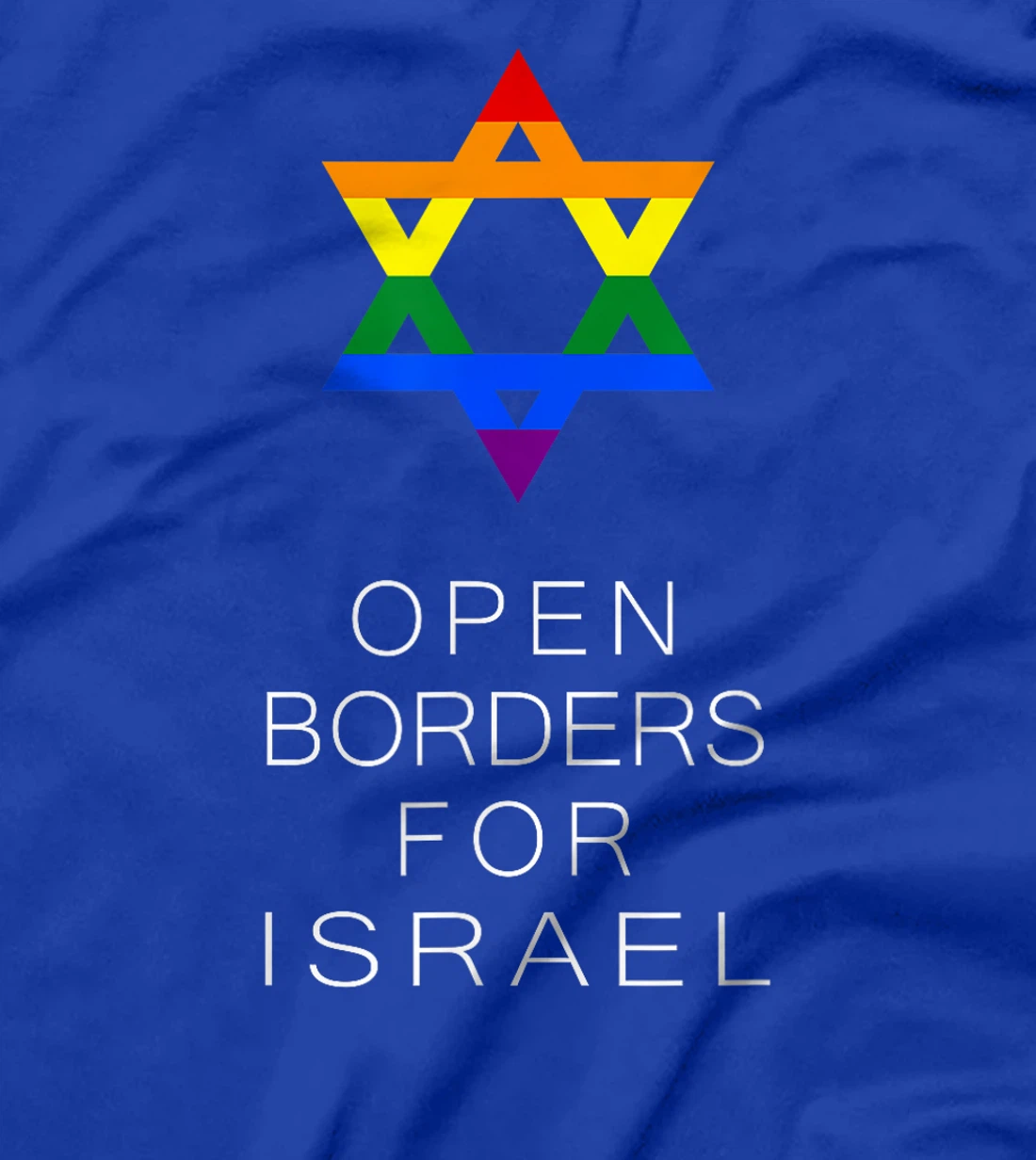 Open Borders for Israel T-Shirt T-Shirt