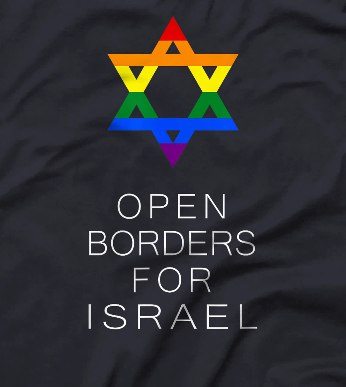 Open Borders for Israel T-Shirt T-Shirt