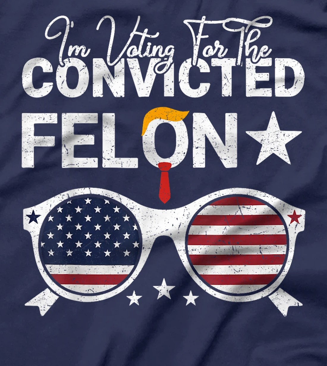Trump 2024 Convicted Felon I Am Voting Convicted Felon 2024 T-Shirt