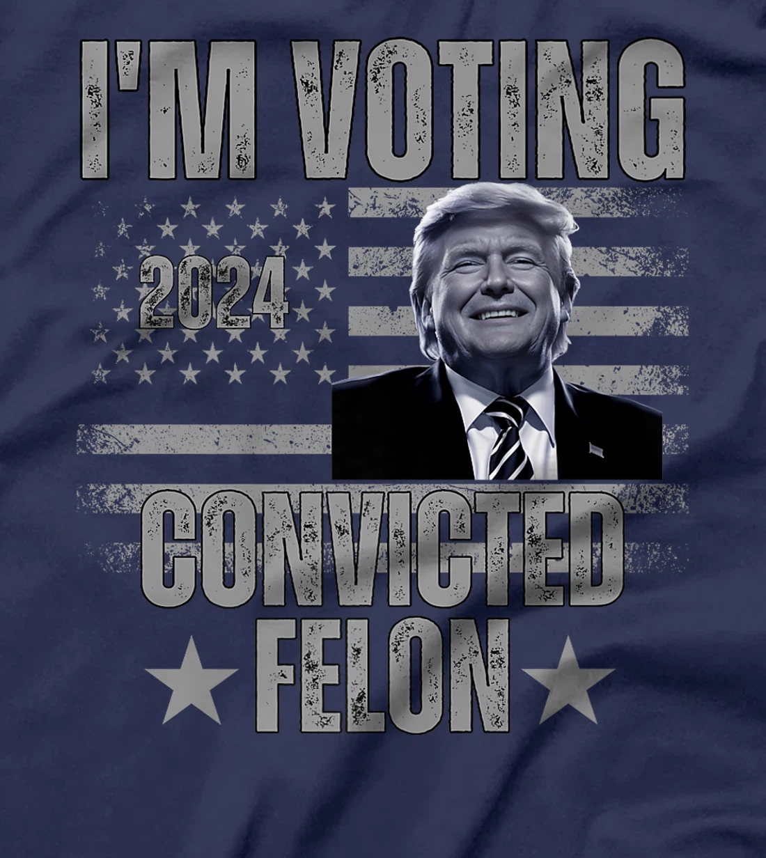 I'm Voting Convicted Felon Funny Pro Trump 2024 Premium T-Shirt