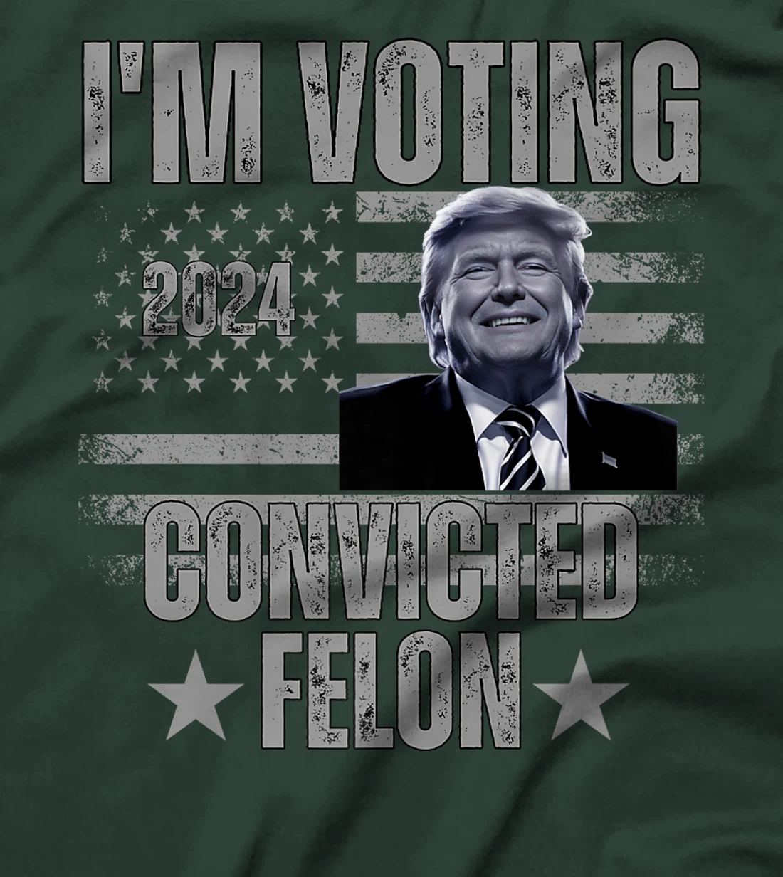 I'm Voting Convicted Felon Funny Pro Trump 2024 Premium T-Shirt