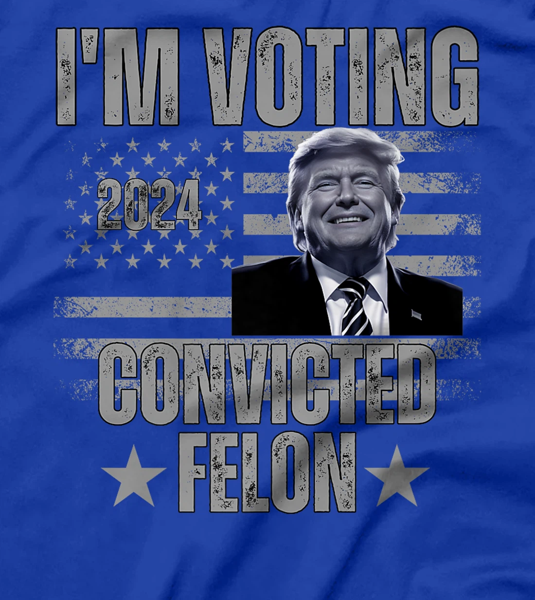 I'm Voting Convicted Felon Funny Pro Trump 2024 Premium T-Shirt