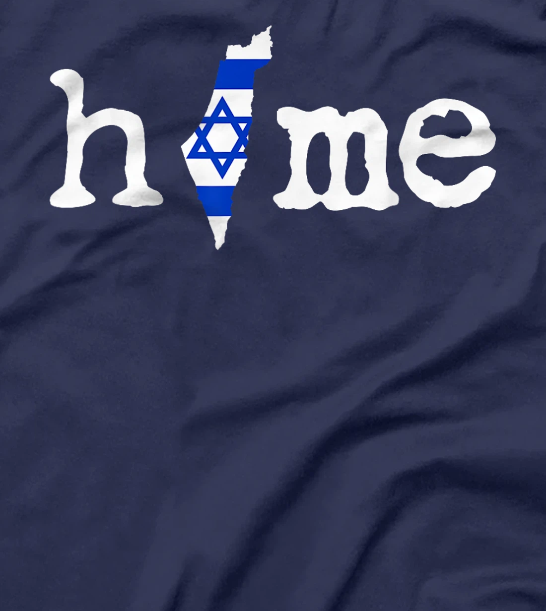 Support Israel, Home Israel Map Flag T-Shirt