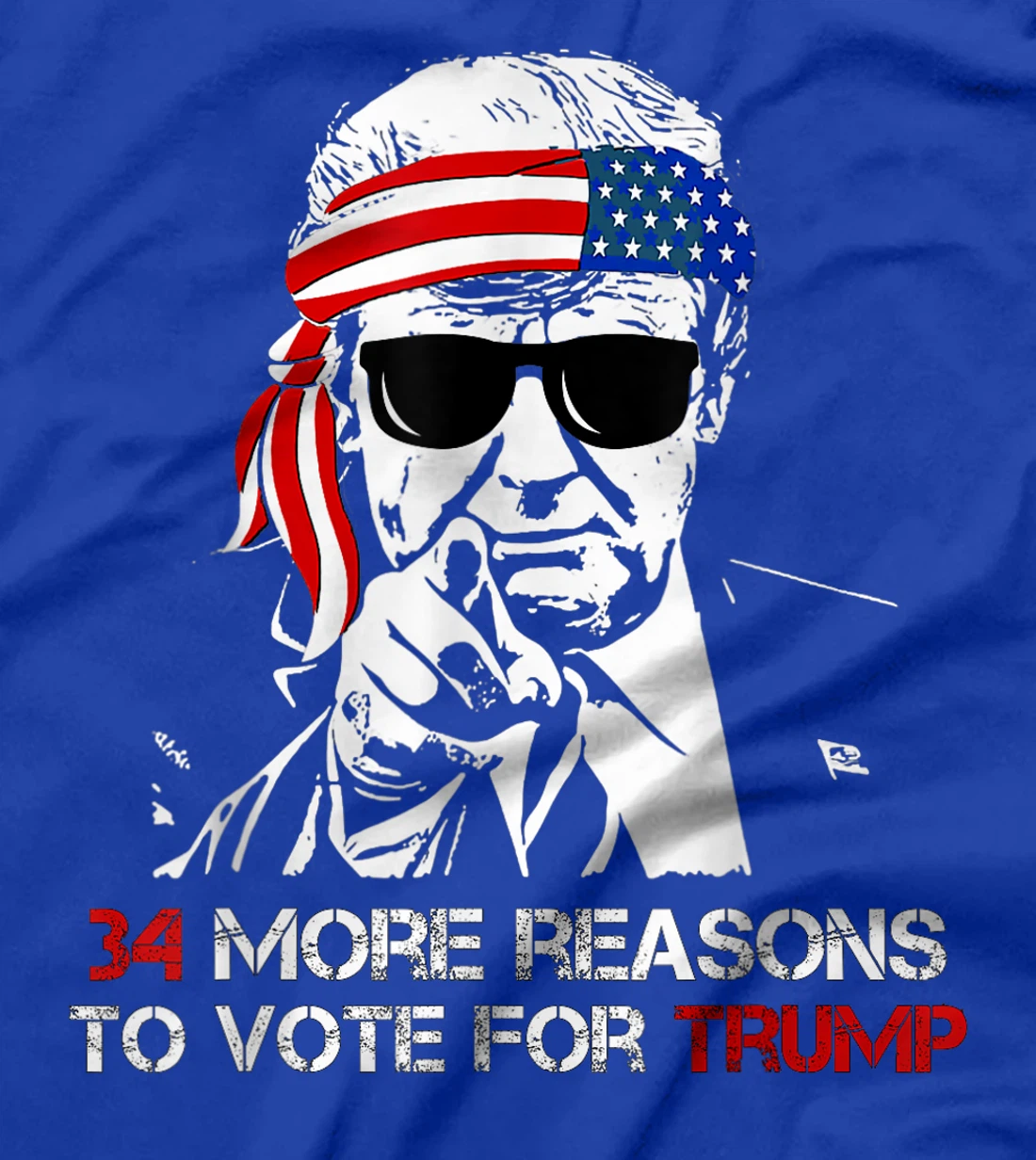 Trump, 34 More Reasons To Vote For Trump T-Shirt