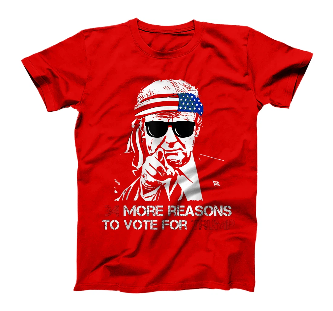 Trump, 34 More Reasons To Vote For Trump T-Shirt