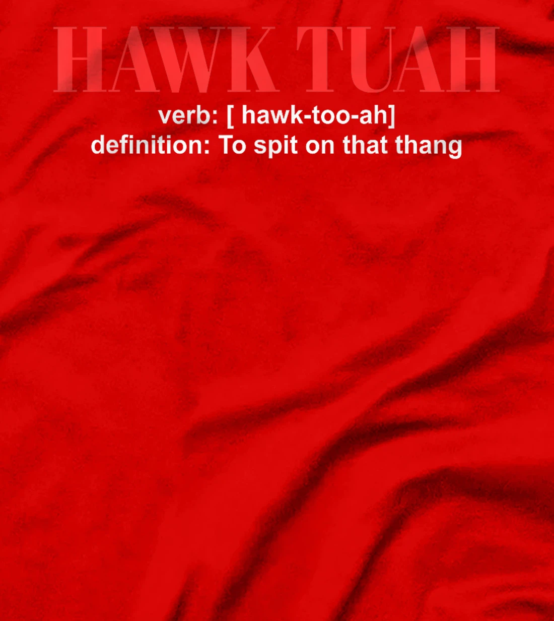 Hawk Tuah Girl Spit on that Thing Girl Trump President 2024 T-Shirt