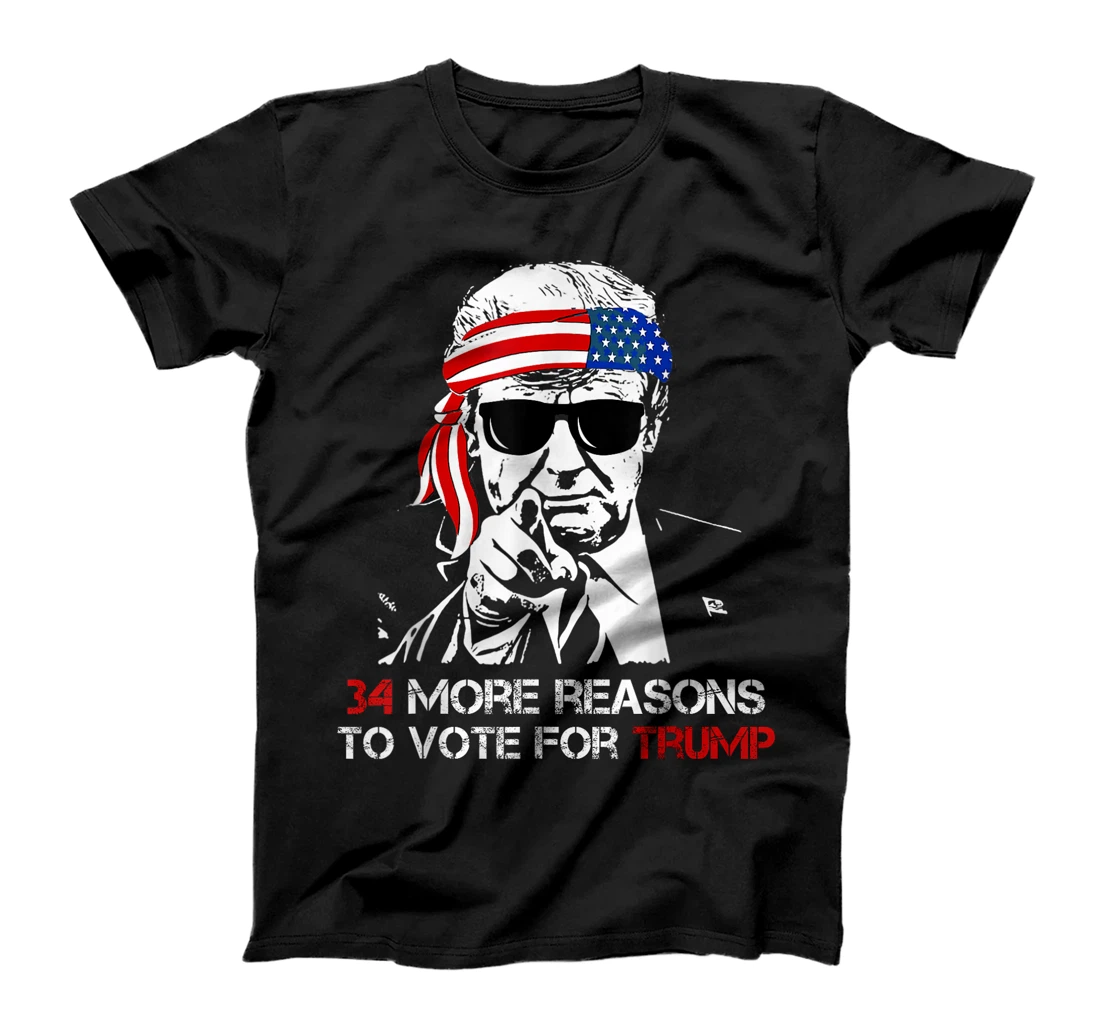 Trump, 34 More Reasons To Vote For Trump T-Shirt