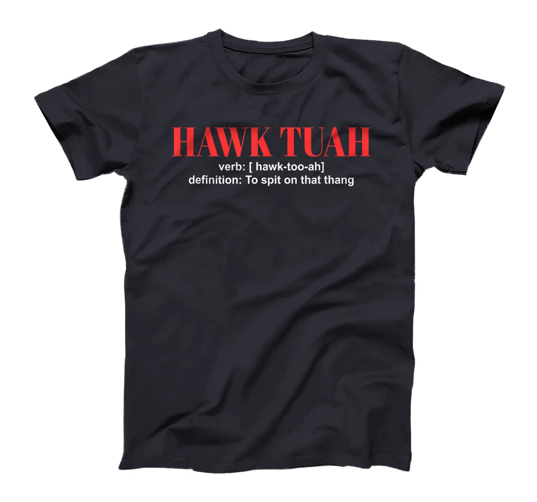 Hawk Tuah Girl Spit on that Thing Girl Trump President 2024 T-Shirt