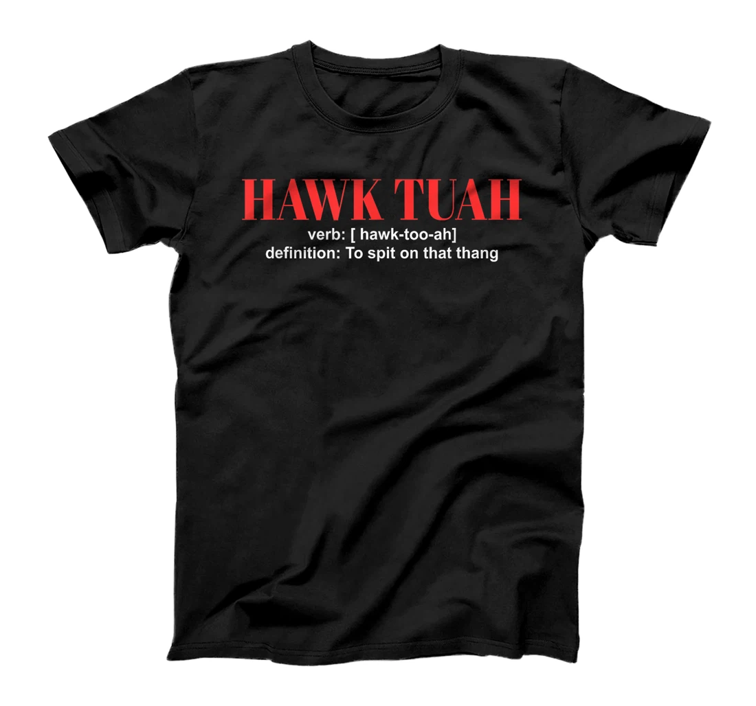 Hawk Tuah Girl Spit on that Thing Girl Trump President 2024 T-Shirt