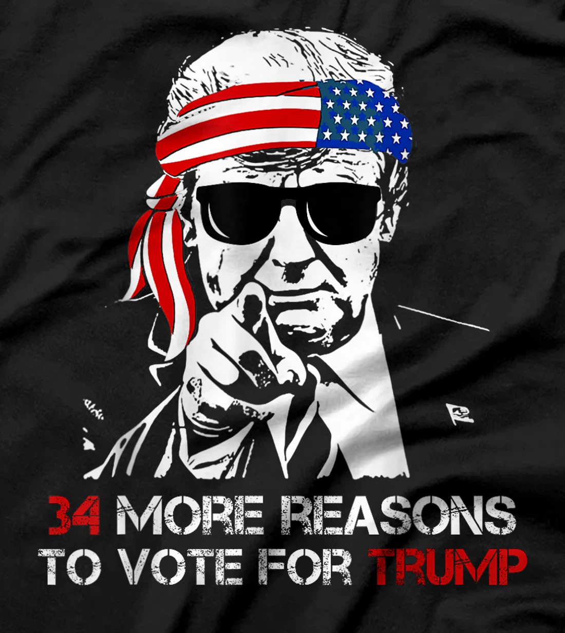 Trump, 34 More Reasons To Vote For Trump T-Shirt