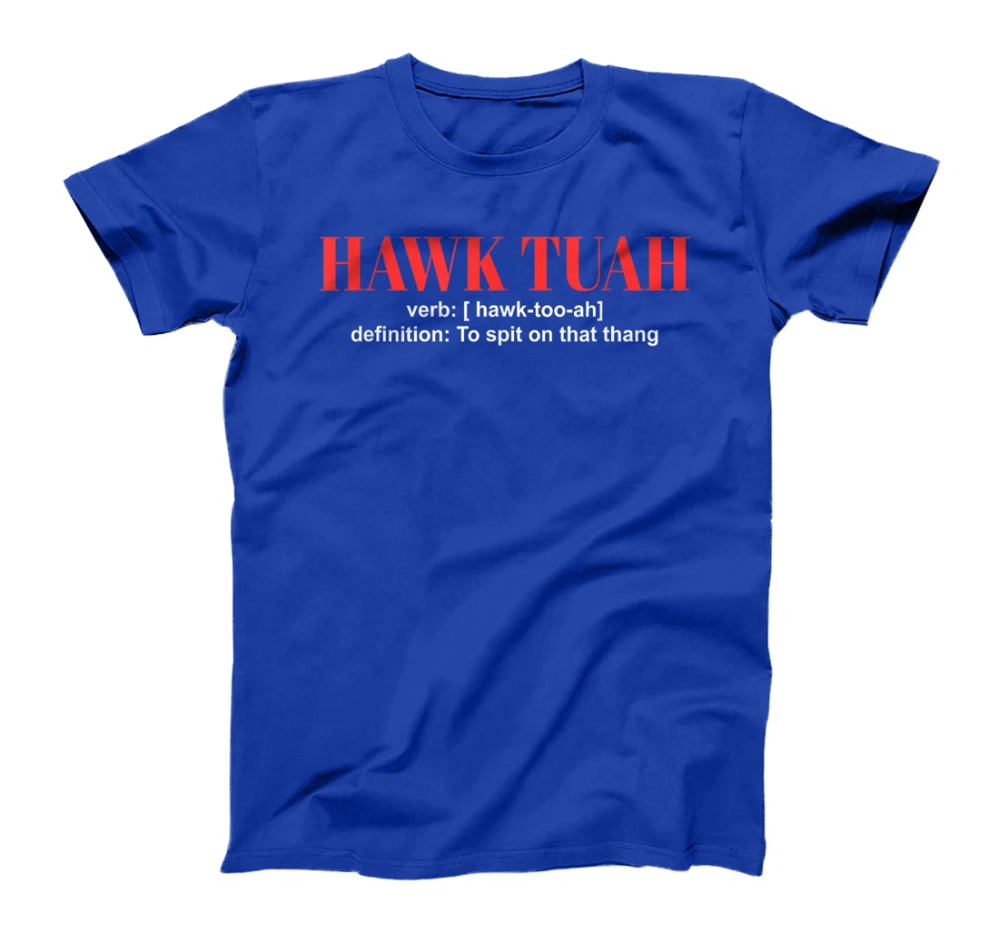 Hawk Tuah Girl Spit on that Thing Girl Trump President 2024 T-Shirt