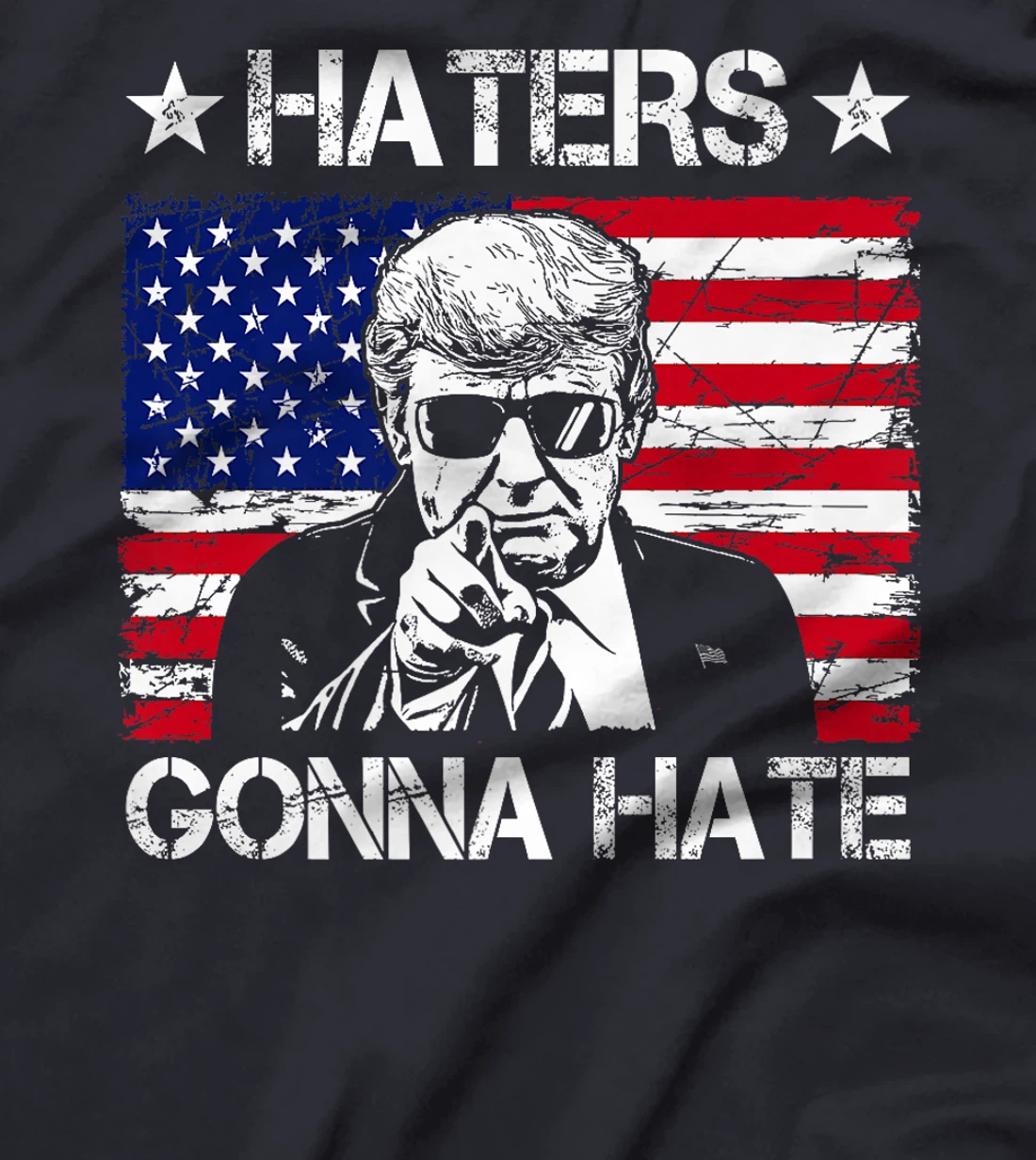 Haters Gonna Hate Middle Finger Funny Trump 2024 President Premium T-Shirt