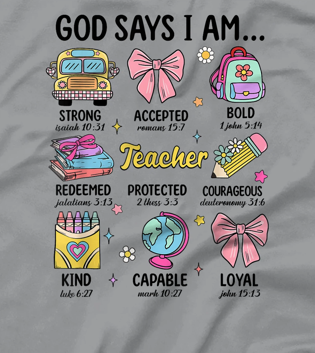 Teacher Christian God Says I Am Funny Back To School Women T-Shirt