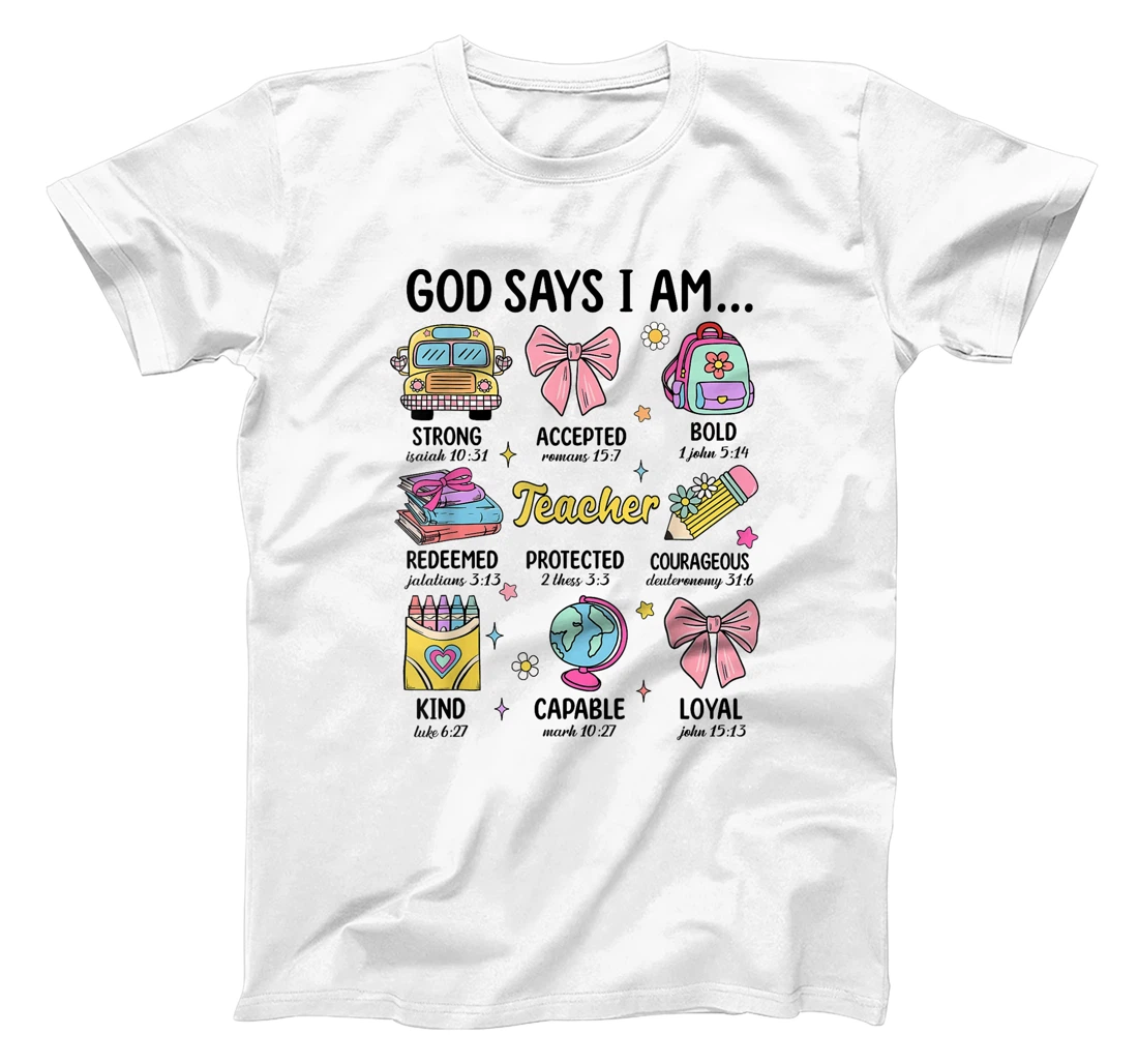 Teacher Christian God Says I Am Funny Back To School Women T-Shirt